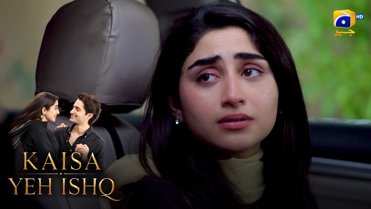 Mohabbat, Zimmedari Aur Ehsaas 💕 || Kaisa Yeh Ishq || Har Pal Geo
