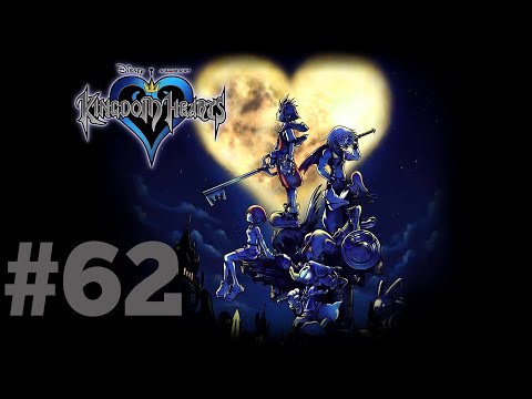 Kingdom Hearts Playthrough Part 62 | The End Of The Adventure