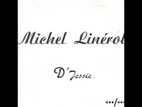 Michel Linerol - D'jessie