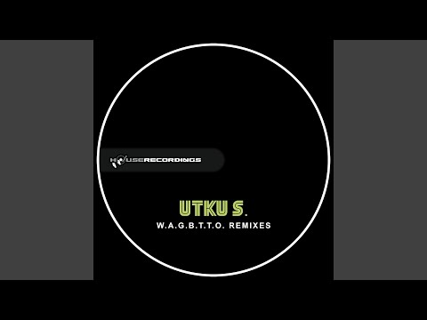 W.A.G.B.T.T.O. (Miles Dyson Remix)
