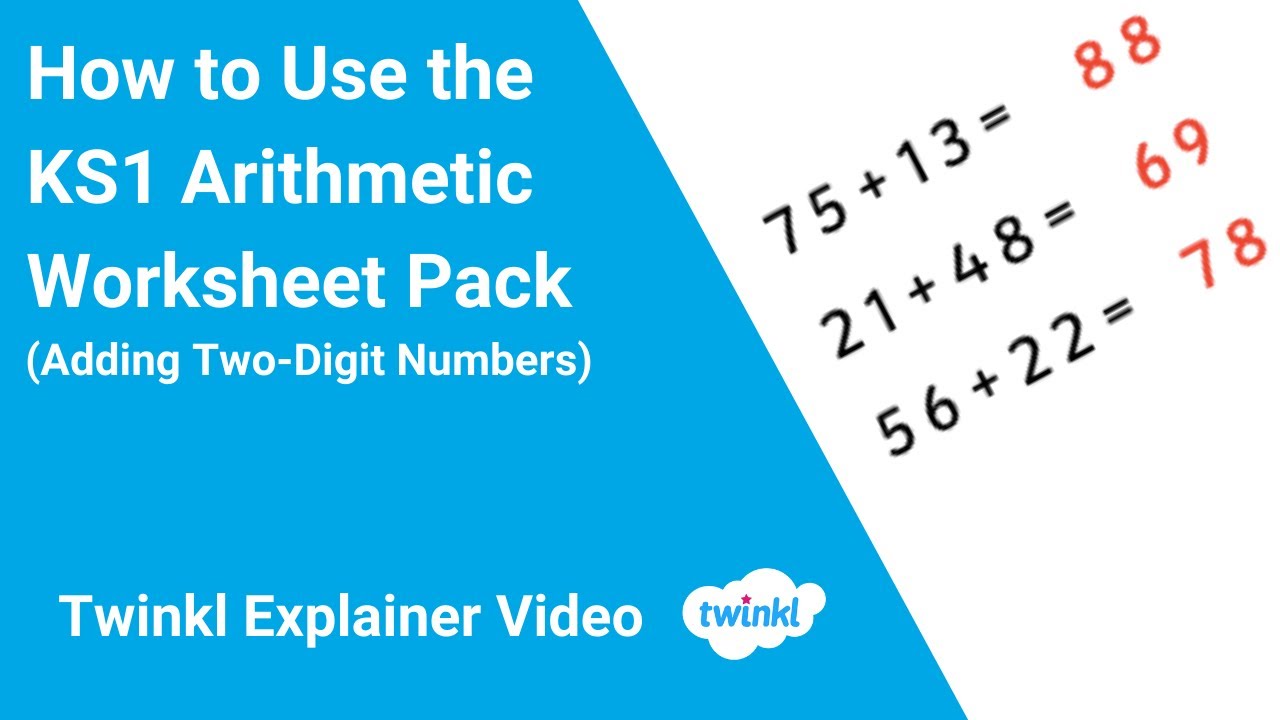 How to Use the KS1 Arithmetic Worksheet Pack (Adding Two-Digit Numbers)