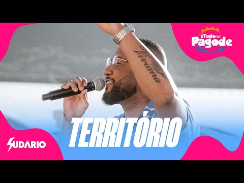 Sudário É Tudo no Pagode - Território