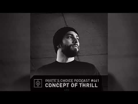 Invite's Choice Podcast 461 - Concept of Thrill