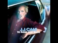 JJ Cale - Homeless