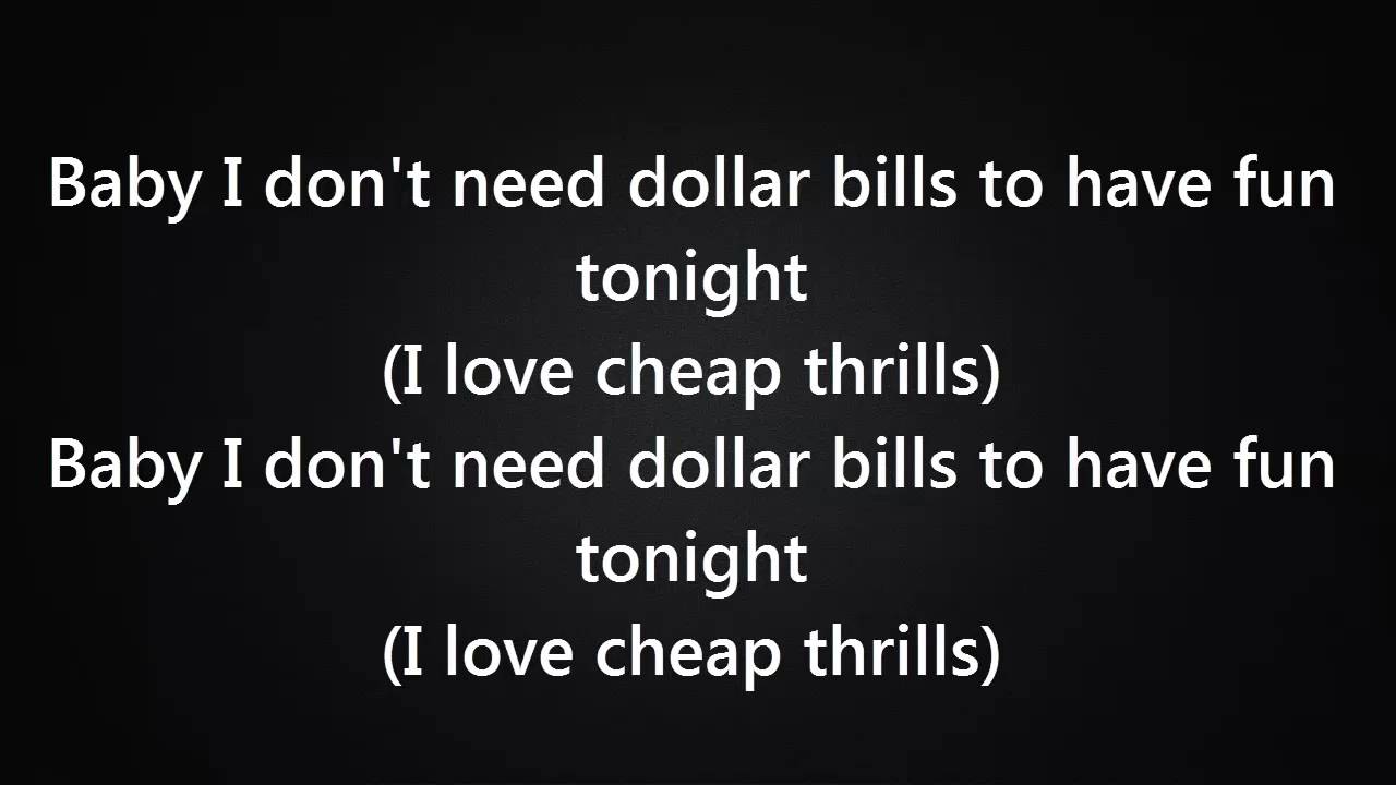 Sia - Cheap Thrills Ft. Sean Paul [Lyrics]