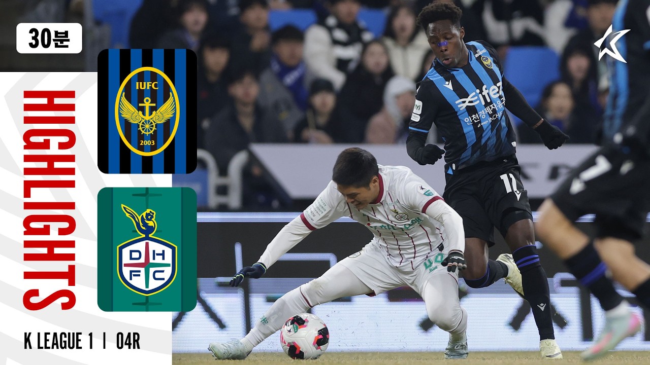 Incheon United vs Daejeon Hana Citizen Highlights