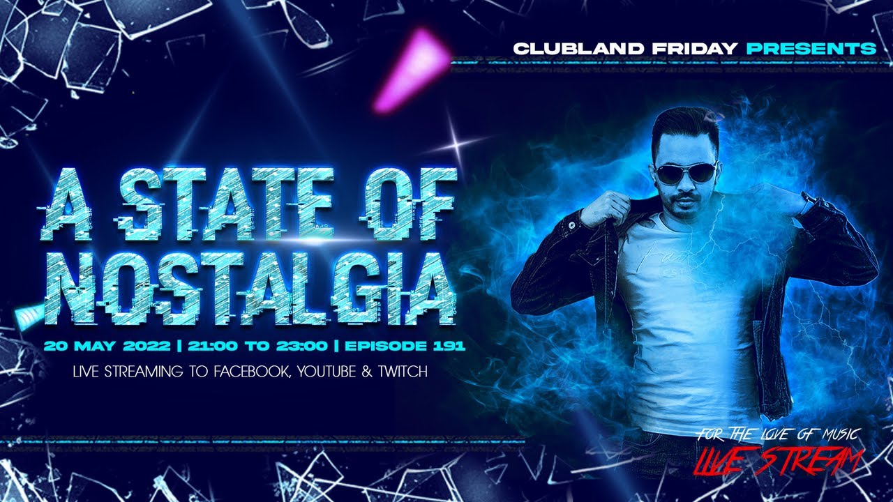 Deejay Nivaadh Singh - For The Love Of Music (A State Of Nostalgia Ep.191)