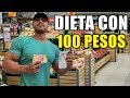 DIETA CON 100 PESOS SERA POSIBLE?