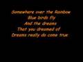 Somewhere over the Rainbow (lyrics) 