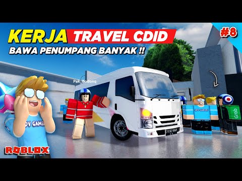 JOB BARU !! CARA KERJA SOPIR TRAVEL REALISTIS DI CDID UPDATE - Roblox Indonesia