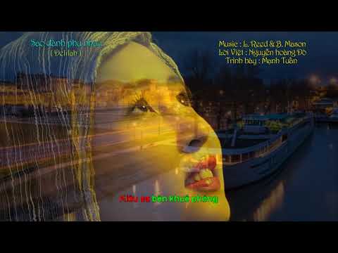 Sao đành phụ nhau (Delilah) - Mạnh Tuấn