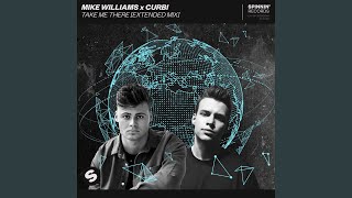 Take Me There (Extended Mix)