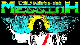 TeZ-X Spectrum Gunman Messiah