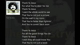 Thank You Jesus (with Lyrics) Keith Green/Ministry Years Vol.1_Disc1