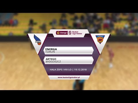 Energa Toruń - Artego Bydgoszcz