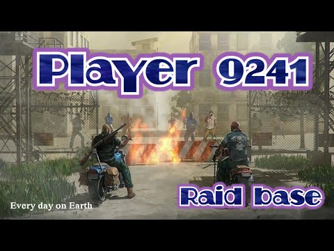 LDOE Player 9241 | Last day on earth | Raid base | 1.17.0 #Player9241 #LDOE9241