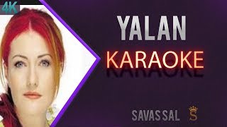 Candan Erçetin Yalan Karaoke 4k