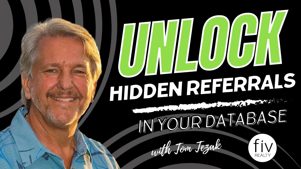 Unlocking Hidden Referrals in Your Real Estate Database