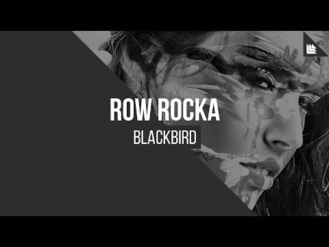 Row Rocka - Blackbird