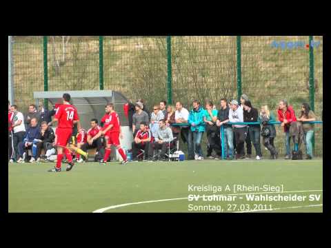 SV Lohmar - Wahlscheider SV -Kreisliga A [So. 27.03.2011]