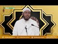 Waxay Aayadi Ibartay Qaybta 9aad || Sheikh Cabdullaahi Barbaraawi 《حفظه الله》
