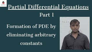Partial Differential Equations - Part 1 | Mathematics | Engineering