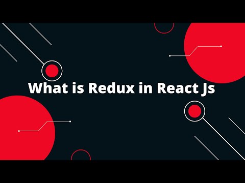 What is Redux in React Js | Major benefits of Redux | When to use Redux | Core concepts of Redux