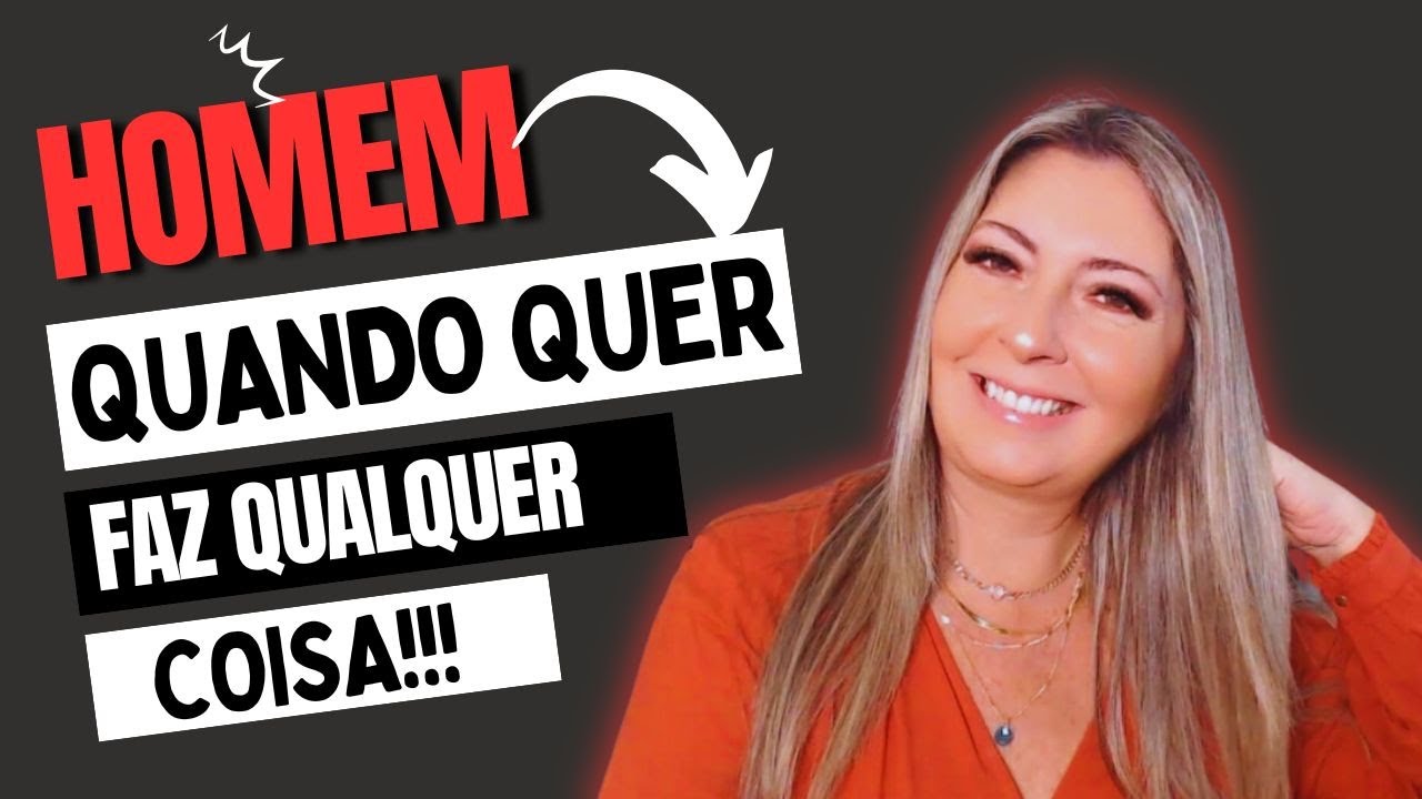 Um HOMEM APAIXONADO faz qualquer coisa