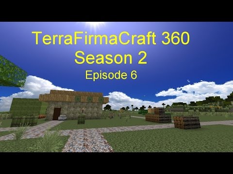 TerraFirmaCraft 360 S2E6 - Death.
