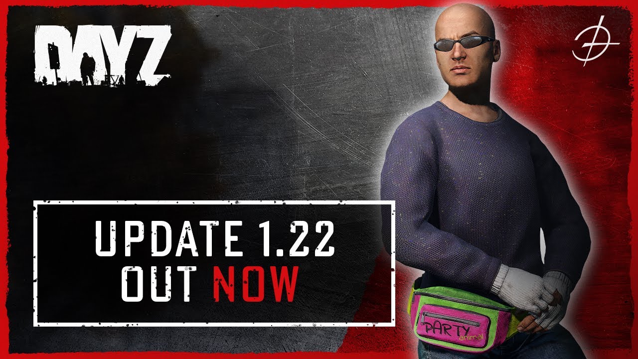 DayZ - Update 1.22, Blog