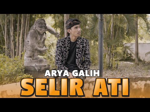 Arya Galih - Selir Ati (Official Music Video) | Tak jogo tresnomu sepanjang uripku Dadi Selir atiku