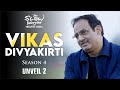 Vikas Divyakirti | Unveil 2 | Releasing on April 12 | The Slow Interview with Neelesh Misra