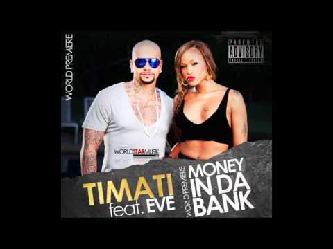 TIMATI  feat  EVE  "Money In Da Bank"