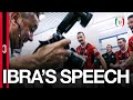 Zlatan S Legendary Speech I AM AC MILAN WeTheChamp19ns