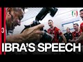 Ibrahimović's dressing room speech | WeTheChamp19ns