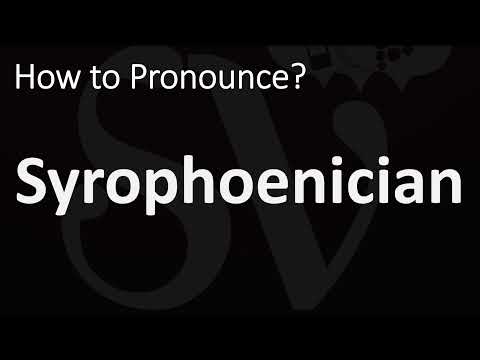 How to Pronounce Syrophoenician? (CORRECTLY)