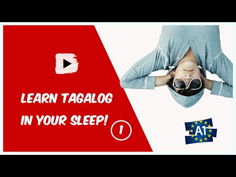 Learn Tagalog [Filipino] while you sleep! Tagalog for Lower Beginners! Part 1