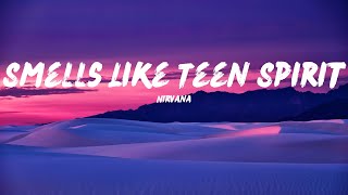 Nirvana - Smells Like Teen Spirit (Lyrics)