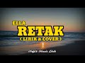 RETAK ELLA LIRIK LAGU Hrf26 Music Lirik