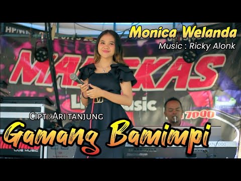 Gamang Bamimpi - Monica Welanda / cover live orgen tunggal / lagu minang terpopuler 2022