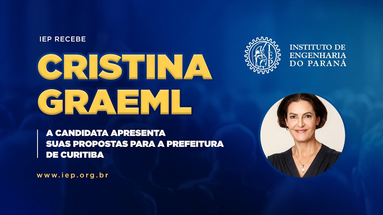 Sabatina IEP: Cristina Graeml - Candidata a Prefeitura de Curitiba