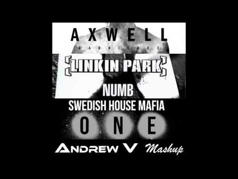 Axwell vs Linkin Park vs SHM - One Numb Barricade (Andrew V Mashup) FREE DOWNLOAD