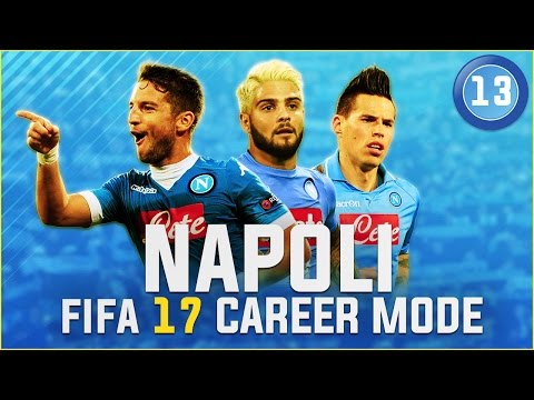 FIFA 17 Napoli Career Mode Ep13 - TRANSFER WINDOW PREP!!