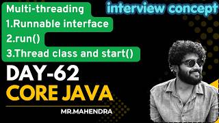 || core java || day - 62 || Multi-threading in java || made easy ||
