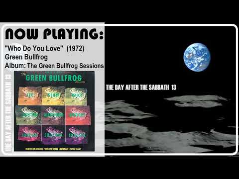Green Bullfrog - Who Do You Love   [1972 Hard Blues Rock UK ]