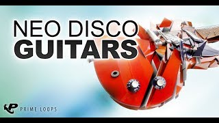 Funky Neo Disco Guitar Samples, Funk Guitar Samples & Loops, Nu Disco & House Guitar Jams
