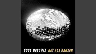 Net Als Dansen Lyrics English Translation