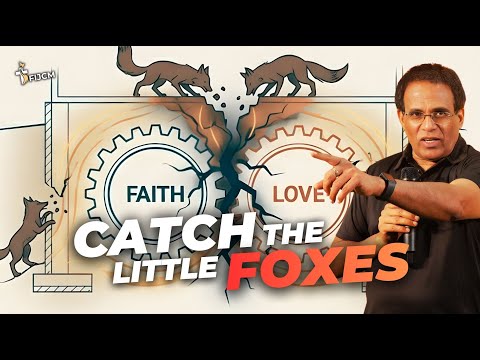 Catch The Little Foxes | FIJCM Growth Retreat | FIJCM GOA | PONDA | SESSION 2 | 11th Jan | Day 1