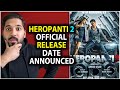 Heropanti 2 Official Release Date Announced | Heropanti 2 Trailer Release Date | Heropanti 2 Movie