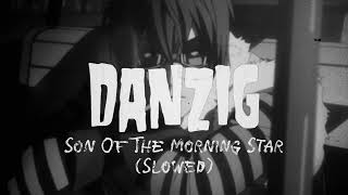 Download lagu Danzig - Son Of The Morning Star (Slowed & Reverb   Lyrics) mp3